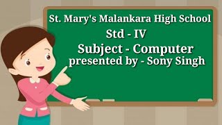 Standard: IV , Subject: Computer , Topic: Memory Wealth