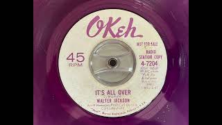 Walter Jackson - It’s all over