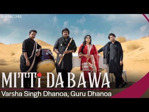 Mitti Da Bawa | Varsha Singh Dhanoa, Guru Dhanoa & Paras Nath | Sufiscore | Latest Punjabi Song