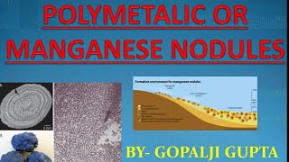 POLYMETALLIC/MANGANESE NODULES