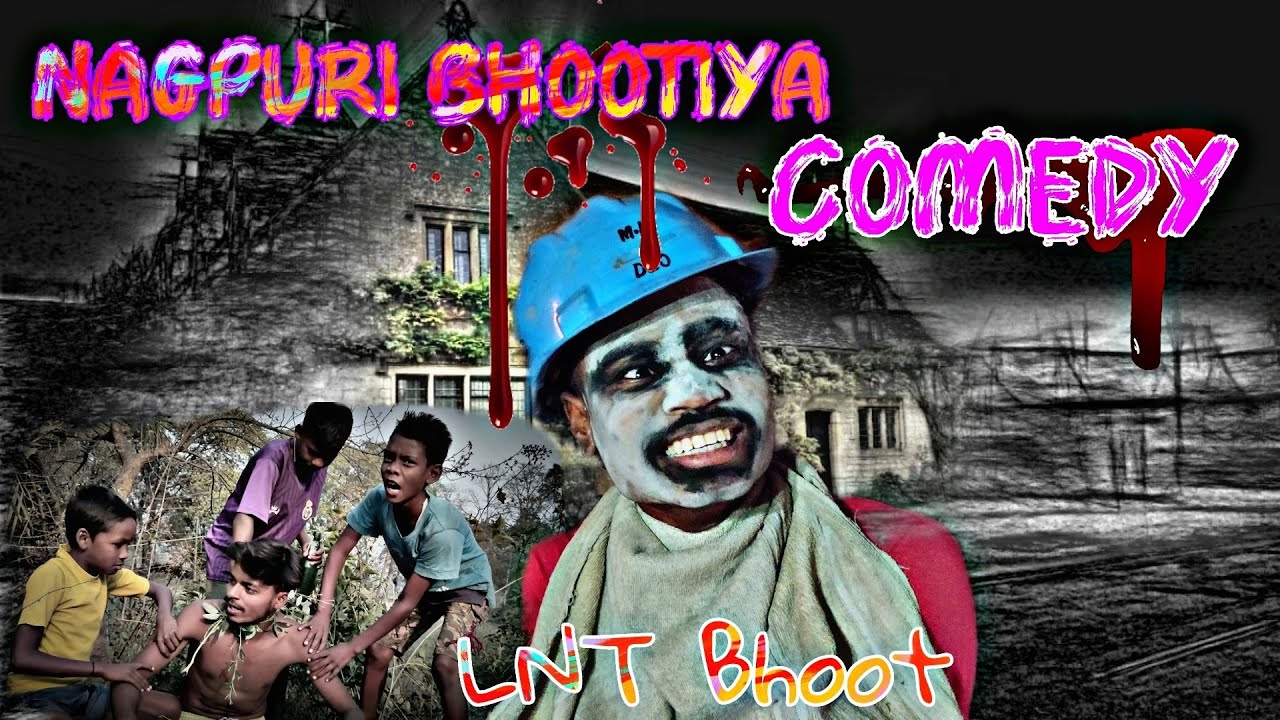 Nagpuri Bhootiya (Horror)Comedy | Sadri comedy | Nagpuri hero