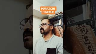 Puratchi cinema by Murpoekkuvaathi director