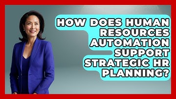 How Does Human Resources Automation Support Strategic HR Planning? | Legal And HR SaaS Stack News