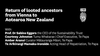 Lecture: Return of looted ancestors from Vienna to Aotearoa New Zealand