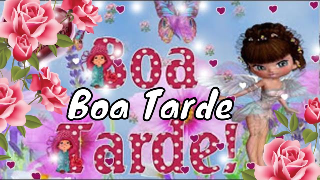 MENSAGEM DE BOA TARDE | Vídeo de Boa Tarde| Boa Tarde Princesas| Gif de ...