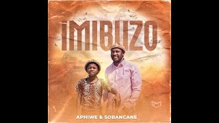 Aphiwe & Sobancane  - Umbuzo