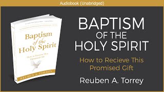 معمودية الروح القدس | روبن توري | كتاب صوتي مسيحي مجاني