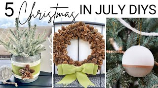 5 ELEGANT & EASY CHRISTMAS IN JULY DIYS