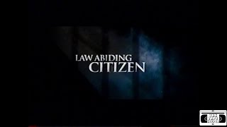 Law Abiding Citizen Trailer / Commercial - 2009