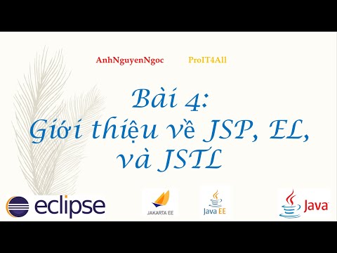 Bài 4: Giới thiệu về JSP, EL và JSTL