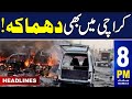 Samaa news headlines  08 pm  explosions in karachi  07 feb 2024  samaa tv