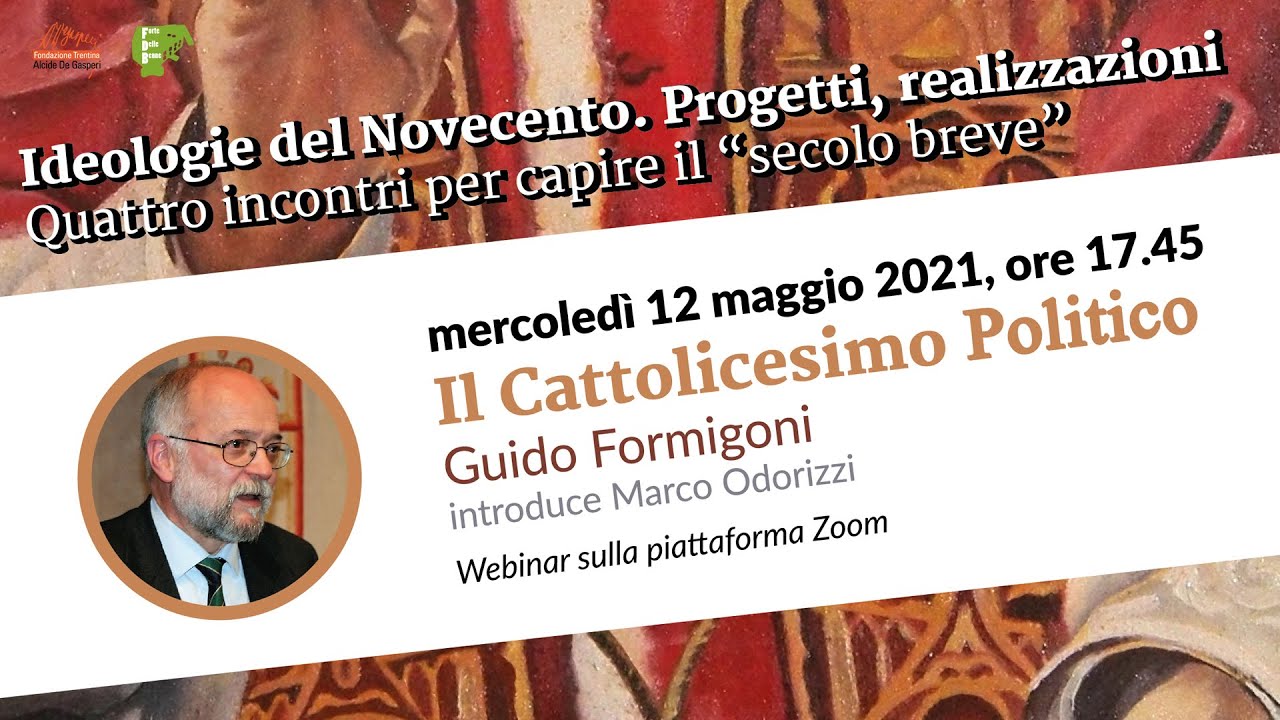 Ideologie del '900: Guido Formigoni - Cattolicesimo Politico - YouTube