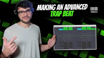 Making An ADVANCED Trap Beat | Making A Trap Beat From Scratch In Ableton Live