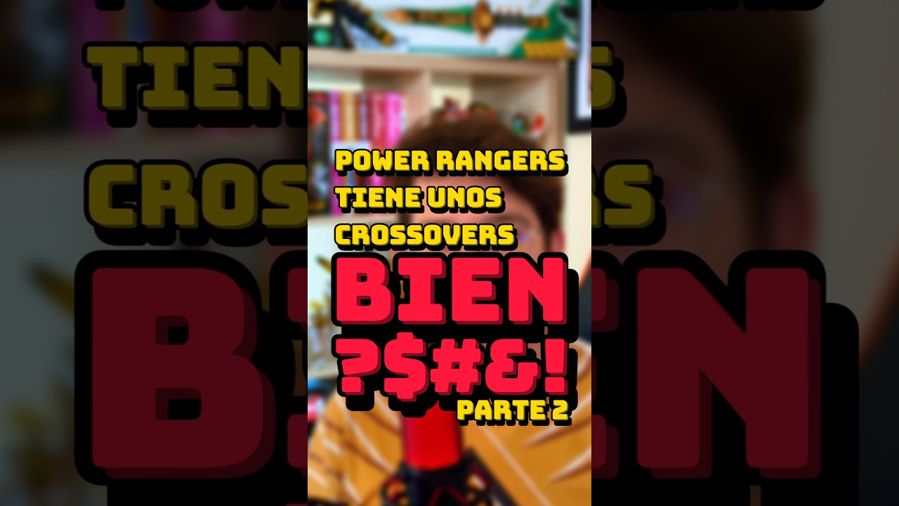 Parte 2 | CROSSOVERS BIEN ?$#&! | Power Rangers y Las Tortugas Ninja