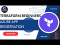 Terraform azure beginners  app registration