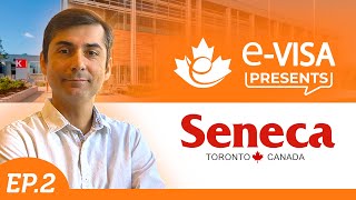 Conheça o Seneca College em Toronto, Ontário | e-Visa Presents Ep. 2