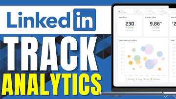 HOW TO TRACK YOUR LINKEDIN ANALYTICS