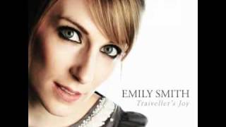 Video thumbnail of "Emily Smith - Traiveller's Joy - 11. Somewhere Along the Road"