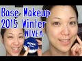 Base Makeup Routine 2015 ニベアを使ったベースメイク