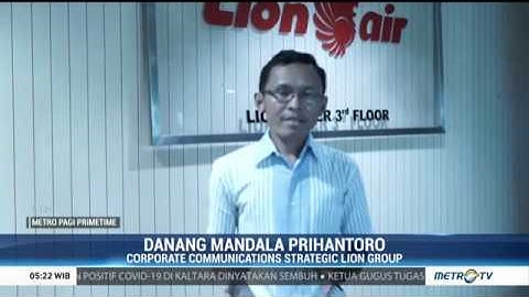 Lion Group Hentikan Sementara Penerbangan Hingga 31 Mei