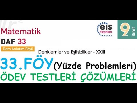 EİS 9 Mat DAF, 33.Föy (Denklem ve Eşitsizlikler 23) Ödev Testleri Çözümleri