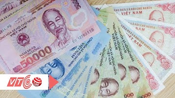 Kiểm soát chặt đổi tiền lẻ, tiền mới dịp Tết | VTC