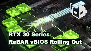 NVIDIA RTX 3090, 3080, 3070, And 3060 Ti Resizable BAR vBIOS Start Rolling Out