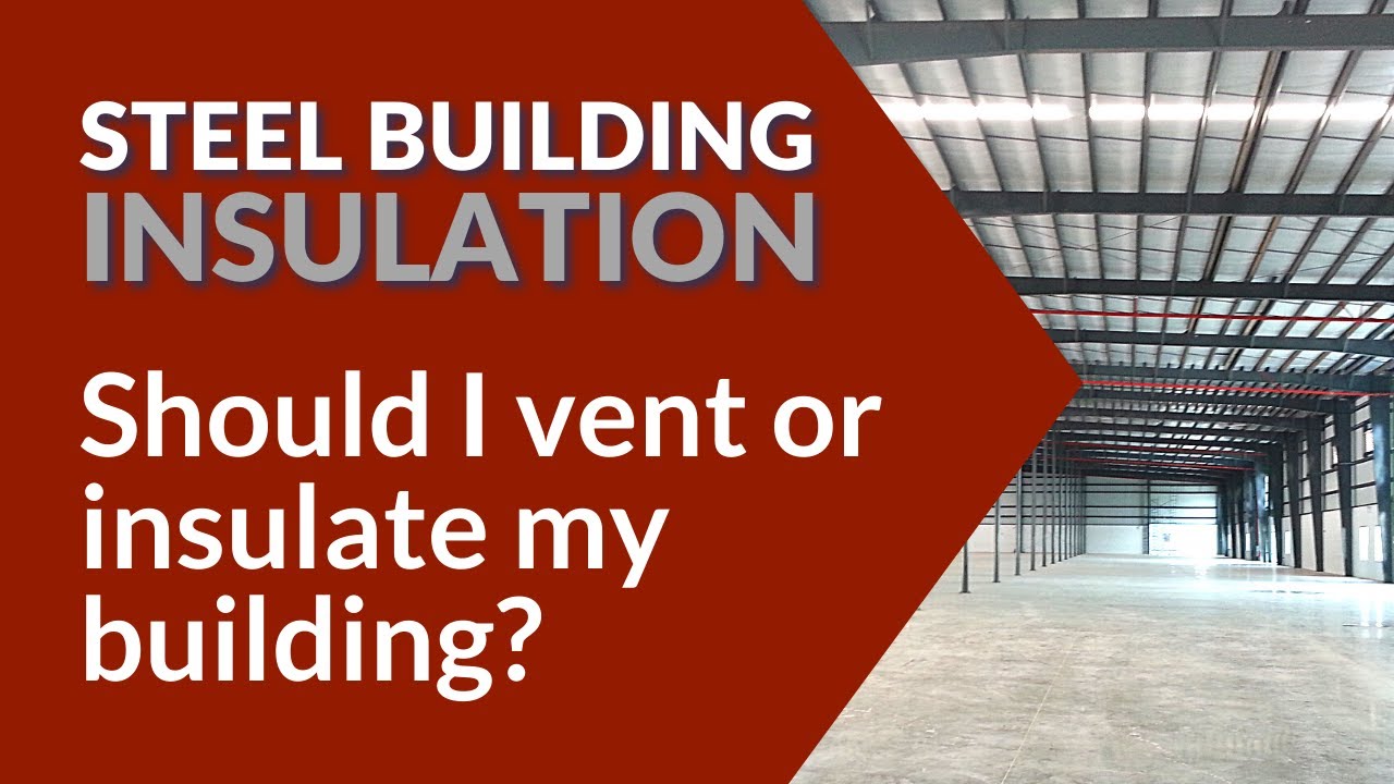 Metal Building Insulation and Venting Recommendations : r/building