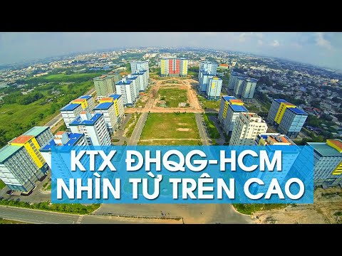 Video Ký túc xá ĐHQG-HCM nhìn từ trên cao - YouTube