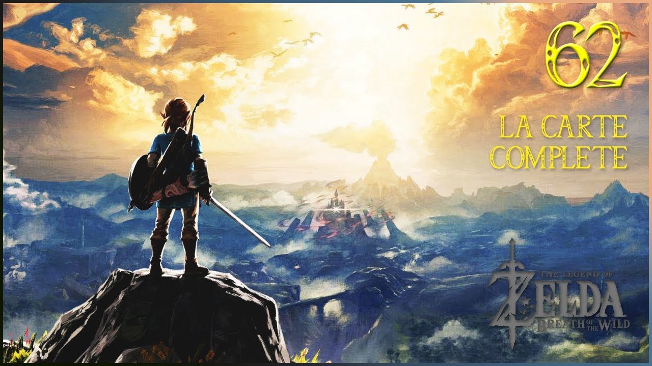 La Carte Complète épisode 62 Lets Play The Legend Of Zelda Breath Of The Wild