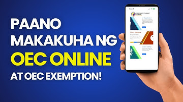 Paano Makakuha ng OEC Online? | How to Get OEC Online: OEC Exemption!