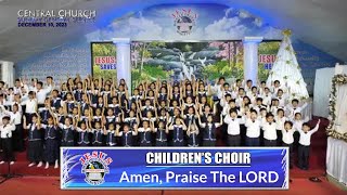 Video thumbnail of "JMCIM | Amen, Praise The LORD | Children's Choir | December 10, 2023"