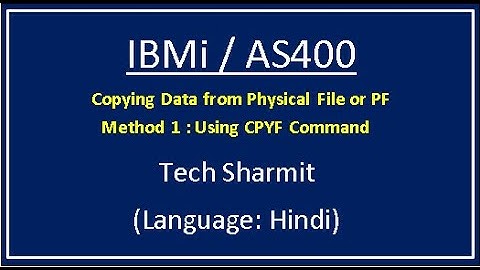 IBMi (AS400) - cpyf in as400 | how to copy physical file data in as400 | as400 for beginners Hindi