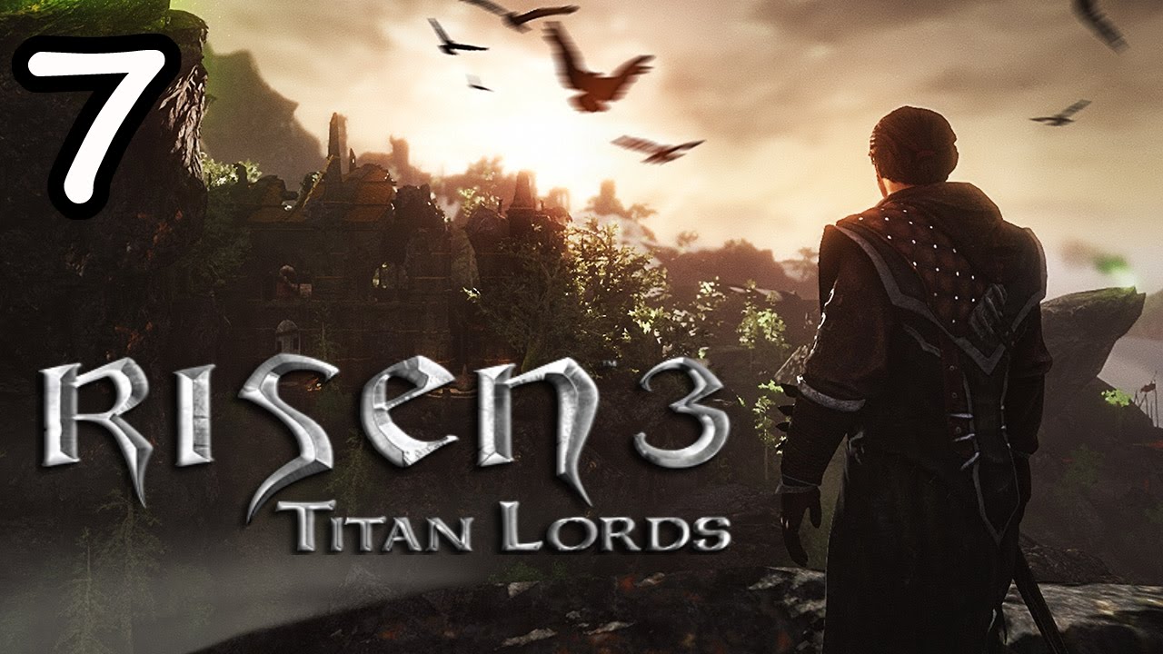 Титан 3 читать. Risen 3 Titan Lords. Risen 3: Titan Lords Piranha bytes. Risen прохождение. Blus31432-[Risen 3 Titan Lords].