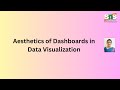 Aesthetics of Dashboards | DV | SNS Institutions