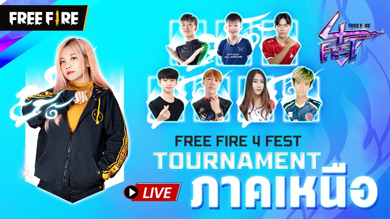 Free Fire 4 FEST Tournament : ภาคเหนือ
