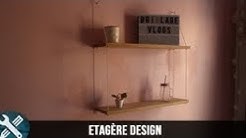 Bricolage vlogs - Fabrication d'une étagère design
