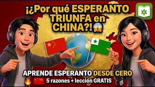 ¿Por qué ESPERANTO TRIUNFA en CHINA? 5Razones #esperanto #podcast #podcastidiomas #idiomaesperanto