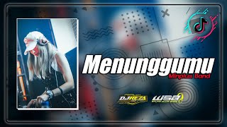 Download Lagu DJ MENUNGGUMU - MINPLUS BAND || REZA FUNDURACTION ( Remix ) || BANYUWANGI STYLE MP3 Download Lagu DJ MENUNGGUMU - MINPLUS BAND || REZA FUNDURACTION ( Remix ) || BANYUWANGI STYLE MP3
