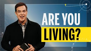 Are You Living? | The Extreme Life | Part 1