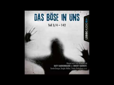 DAS BÖSE IN UNS (Teil 03) von CODY MCFADYEN | Hörspiel | Sprecherin Katy Karrenbauer | Lübbe Audio