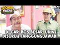 KOMEDI PASAR KOMPLEK (2008) EPS.2 | TAK TERDUGA! UDIN JADI TARGET, DISURUH BERTANGGUNG JAWAB!