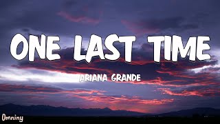 Ariana Grande  One Last Time (Lyrics)