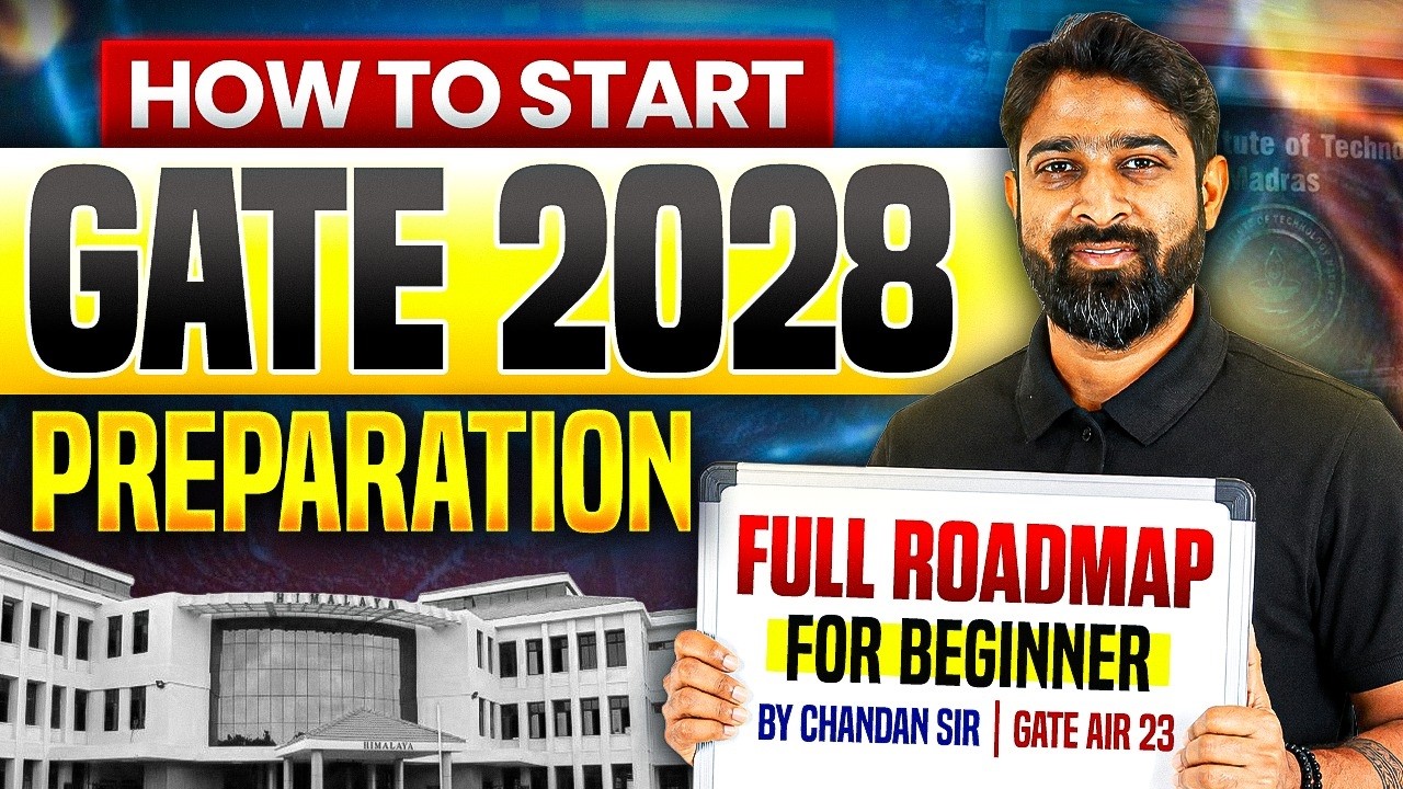 How To Start GATE 2028 Preparation? | GATE 2028 Preparation Strategy ...