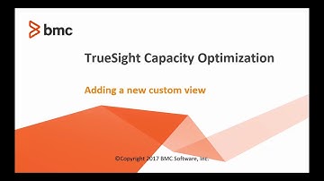 BMC TSCO: How to Add a Custom View in TrueSight Console