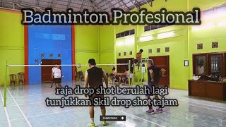 Budi Aboe & ganda Koni - raja drop shot berulah lagi tunjukkan Skil drop shot tajam