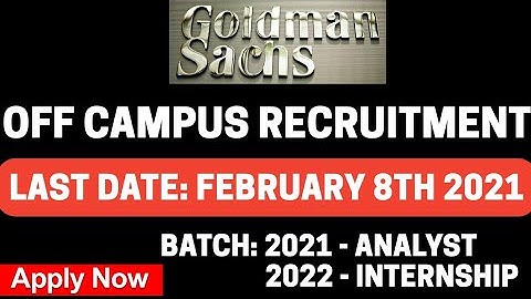 Goldman Sachs Off Campus Recruitment | Engineering Campus Hiring Program | BiNaRiEs
