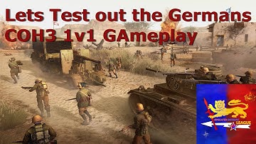 Germans Op? CoH3! 1v1 Gameplay Wehrmacht