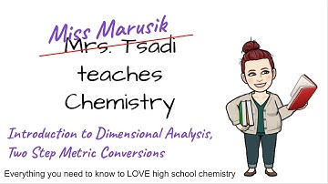 Dimensional Analysis, Two Step Metric Conversions