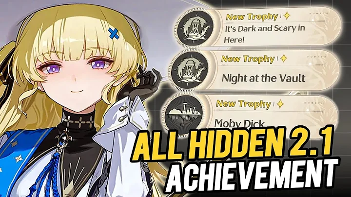All Wuthering Waves 2.1 Hidden Achievement / Trophy | Wuthering Waves 2.1 Secret Achievement Trophy